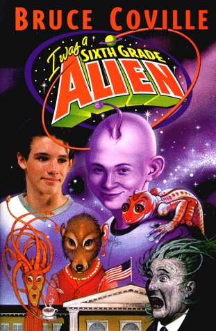 Book cover for I Was a Sixth Grade Alien