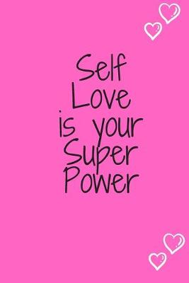 Book cover for Self love is your Super Power