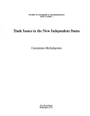 Cover of Trade Issues in the New Independent States