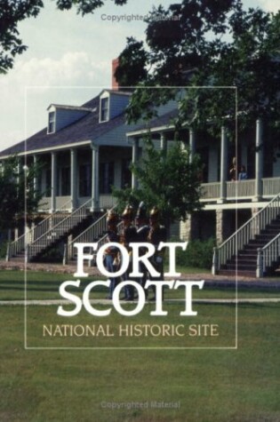 Cover of Fort Scott National Historic Site