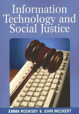 Book cover for Information Technology and Social Justice