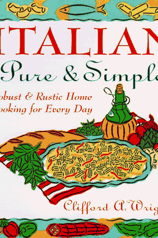 Cover of Italian Pure & Simple