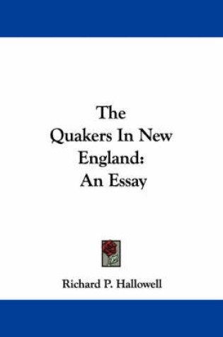 Cover of The Quakers in New England