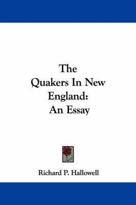 Book cover for The Quakers in New England