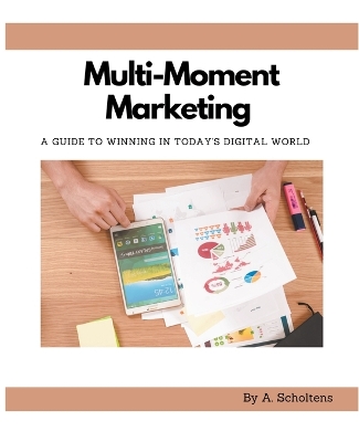 Book cover for Multi-Moment Marketing