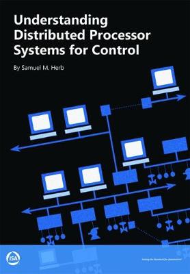 Book cover for Understanding Distributed Processor Systems for Controls