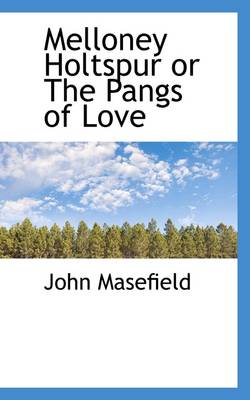Book cover for Melloney Holtspur or the Pangs of Love