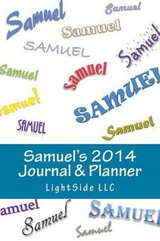 Cover of Samuel's 2014 Journal & Planner