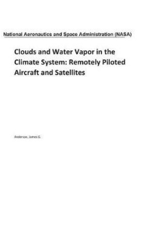 Cover of Clouds and Water Vapor in the Climate System