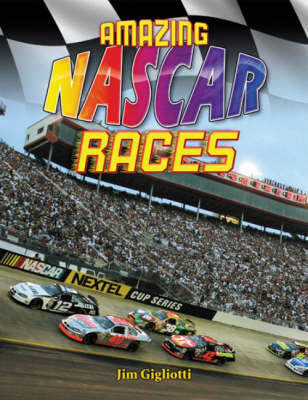 Cover of Amazing NASCAR Races