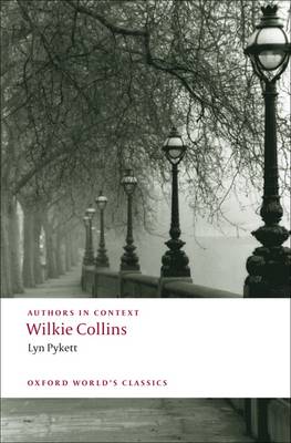 Book cover for Wilkie Collins (Authors in Context)