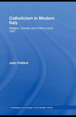 Cover of Catholicism in Modern Italy