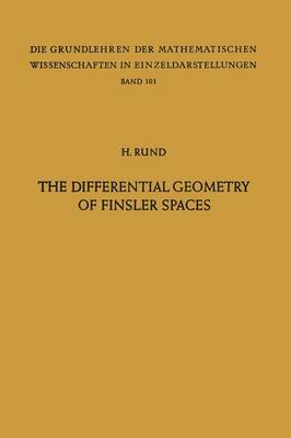 Cover of The Differential Geometry of Finsler Spaces