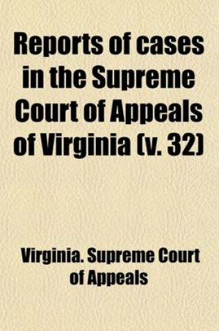 Cover of Reports of Cases in the Supreme Court of Appeals of Virginia (Volume 21)