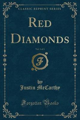 Book cover for Red Diamonds, Vol. 3 of 3 (Classic Reprint)