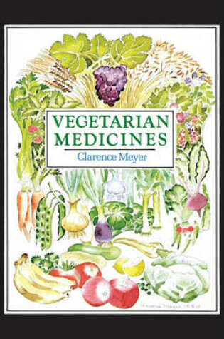 Cover of Vegetarian Medicines