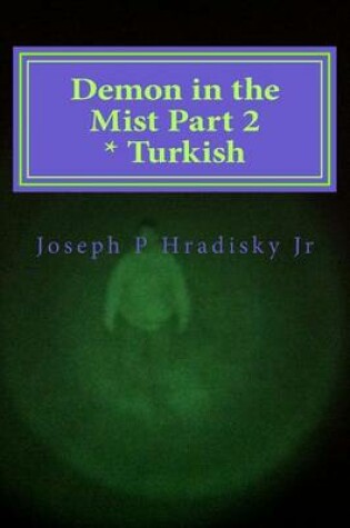 Cover of Demon in the Mist Part 2 * Turkish