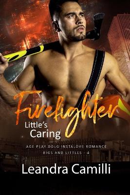 Book cover for Little's Caring Firefighter