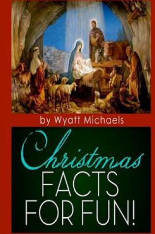 Cover of Christmas Facts for Fun!