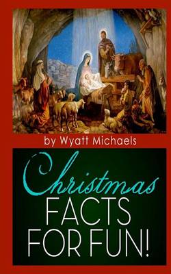 Book cover for Christmas Facts for Fun!