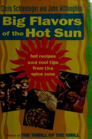 Cover of Big Flavors of the Hot Sun