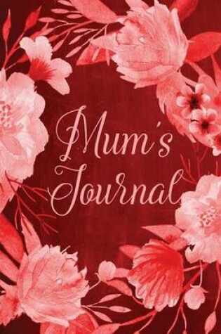 Cover of Chalkboard Journal - Mum's Journal (Red)