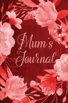 Book cover for Chalkboard Journal - Mum's Journal (Red)