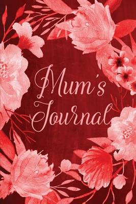 Cover of Chalkboard Journal - Mum's Journal (Red)