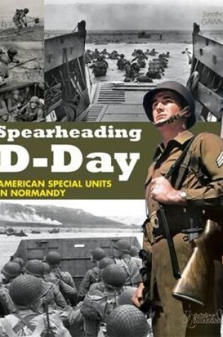 Cover of Spearheading D-Day