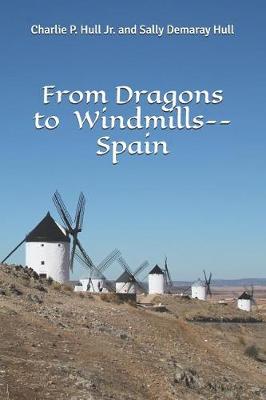 Book cover for From Dragons to Windmills--Spain