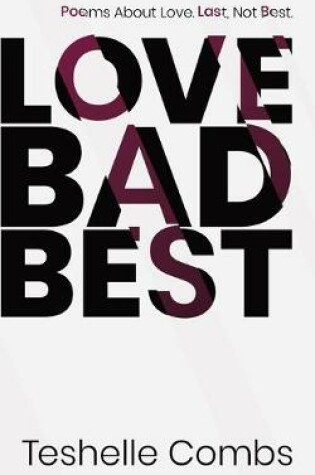 Cover of Love Bad Best