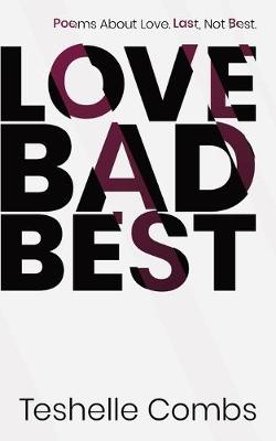 Cover of Love Bad Best