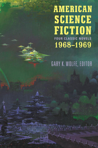 Cover of American Science Fiction: Four Classic Novels 1968-1969
