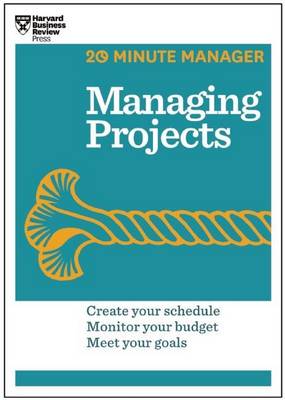Book cover for Managing Projects (20-Minute Manager Series)