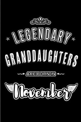 Book cover for Legendary Granddaughters are born in November