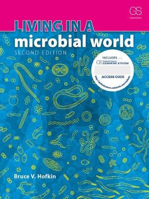 Book cover for Living in a Microbial World + Garland Science Learning System Redemption Code