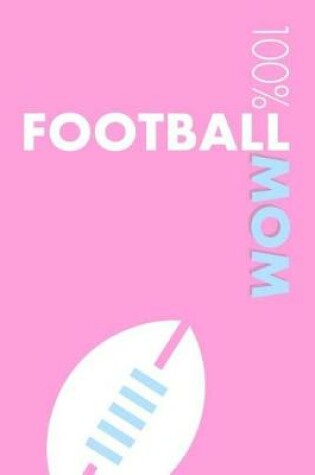 Cover of Football Mom Notebook