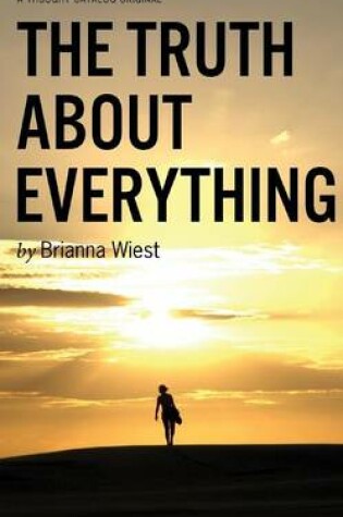 Cover of The Truth about Everything