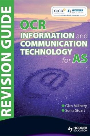 Cover of OCR Information and Communication Technology for AS Revision Guide