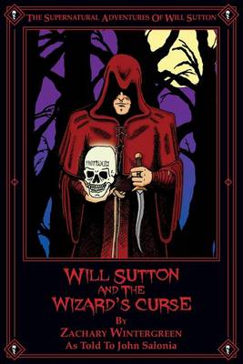 Book cover for Will Sutton and the Wizard's Curse