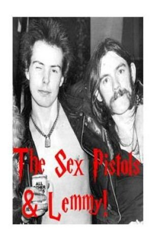 Cover of The Sex Pistols & Lemmy!