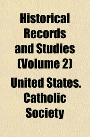 Cover of Historical Records and Studies Volume 2