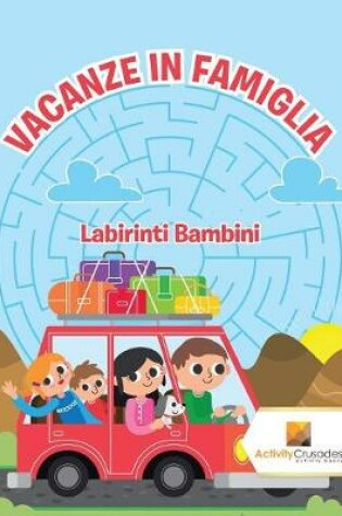 Cover of Vacanze In Famiglia