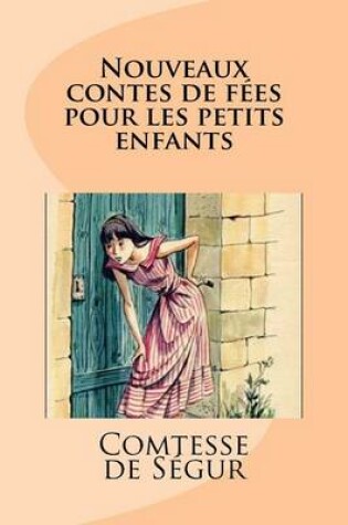 Cover of Nouveaux Contes de F es Pour Les Petits Enfants