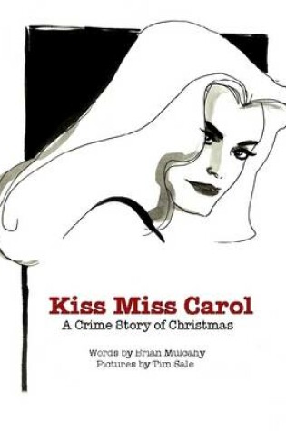 Cover of Kiss Miss Carol: A Crime Story of Christmas