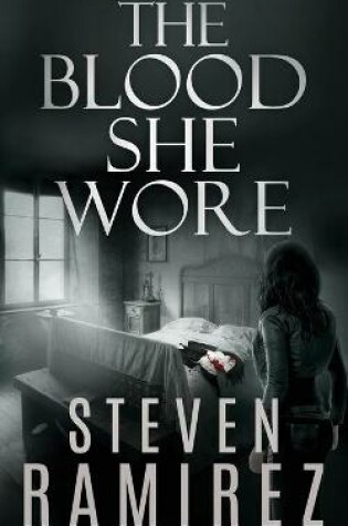 Cover of The Blood She Wore