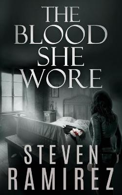 Book cover for The Blood She Wore