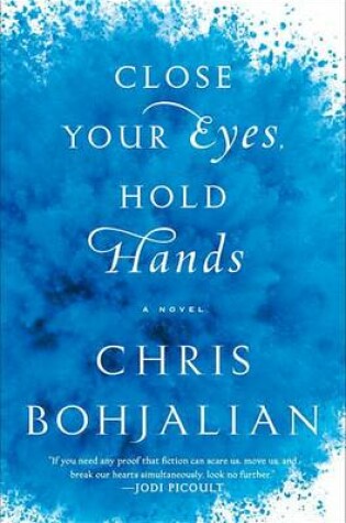 Cover of Close Your Eyes, Hold Hands