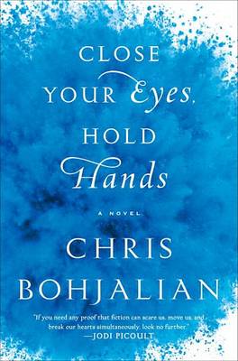 Book cover for Close Your Eyes, Hold Hands