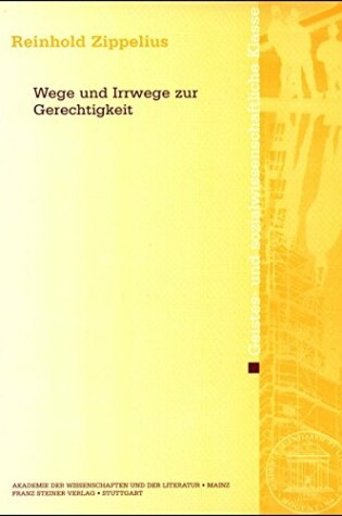 Cover of Wege Und Irrwege Zur Gerechtigkeit